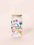 Load image into Gallery viewer, Mental Health , Motivational Mug Glass