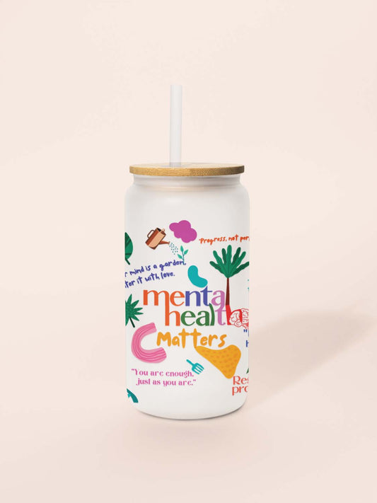 Mental Health , Motivational Mug Glass