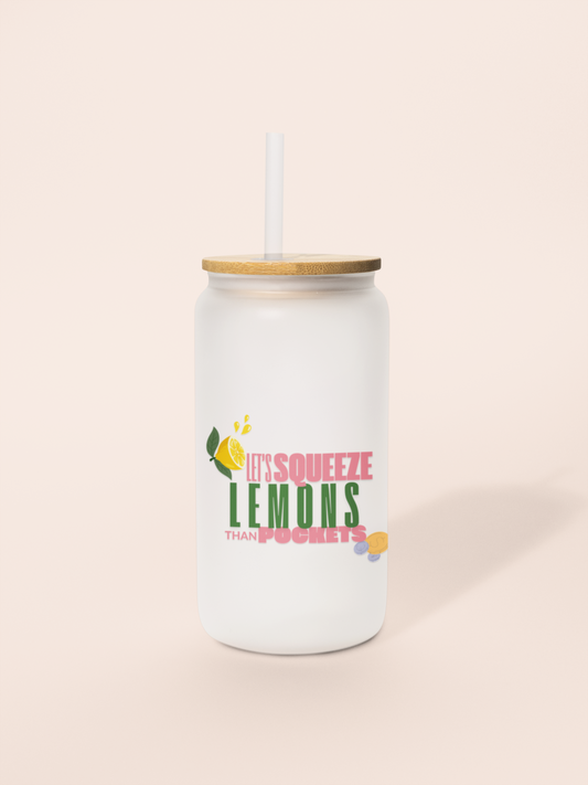 Squeeze lemon than pockets , Memes , Motivational quotes Frosted Mug